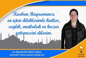 İLÇE BAŞKANIMIZ AV.ÖZLEM ÖZTEKİN VURAL'IN BAYRAM MESAJI